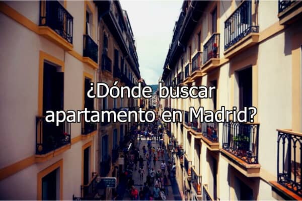 ¿Dónde buscar apartamento en Madrid?